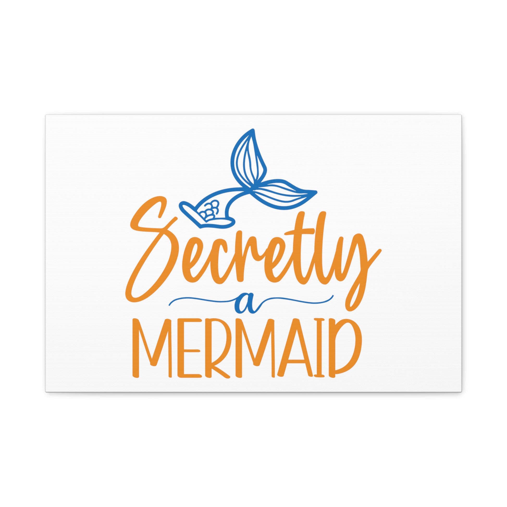 Secretly A Mermaid, Mermaid Wall Art, Coastal Mermaid Decor, Beach House Mermaid Signs, Nautical Mermaid Decor, Mermaid Nursery Wall Decor - SaviTraviDesigns