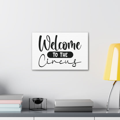 Welcome to the Circus, Home decor quotes, House and home signs, Inspirational home quotes, Home sweet home signs, Welcome home signs, Family home quotes, Living room wall quotes - SaviTraviDesigns