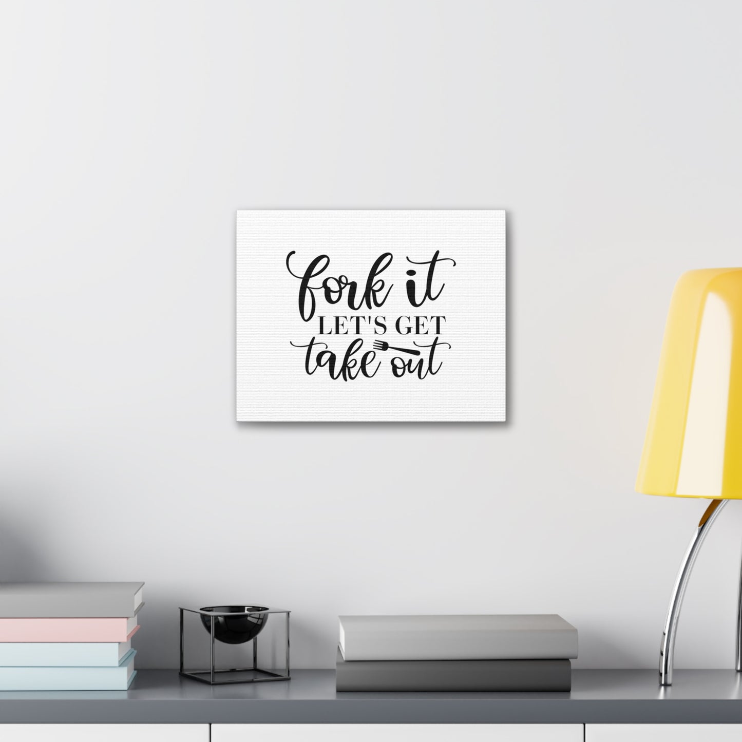 Fork It Let's Eat Takeout, Kitchen quote canvas prints, Kitchen wall decor quotes, Kitchen canvas art, Funny kitchen quotes on canvas, Inspirational kitchen quotes