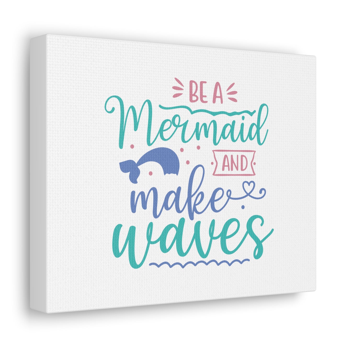 Be A Mermaid, Make Waves, Mermaid Wall Art, Coastal Mermaid Decor, Beach House Mermaid Signs, Nautical Mermaid Decor, Mermaid Nursery Wall Decor - SaviTraviDesigns