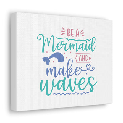 Be A Mermaid, Make Waves, Mermaid Wall Art, Coastal Mermaid Decor, Beach House Mermaid Signs, Nautical Mermaid Decor, Mermaid Nursery Wall Decor - SaviTraviDesigns