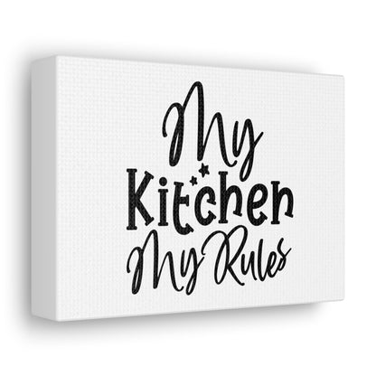 My Kitchen My Rules, Kitchen quote canvas prints, Kitchen wall decor quotes, Kitchen canvas art, Funny kitchen quotes on canvas, Inspirational kitchen quotes - SaviTraviDesigns