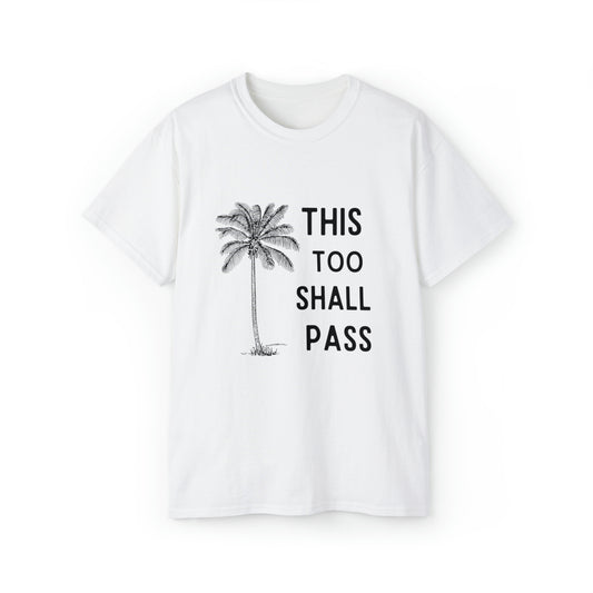 This Too Shall Pass T-Shirt, quote shirt, Yoga Shirt, Meditation Shirt - SaviTraviDesigns