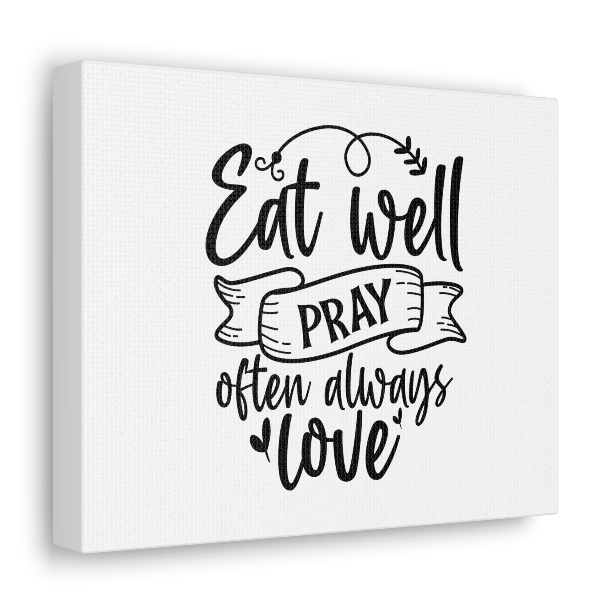 Eat Well Pray Often, Kitchen quote canvas prints, Kitchen wall decor quotes, Kitchen canvas art, Funny kitchen quotes on canvas, Inspirational kitchen quotes