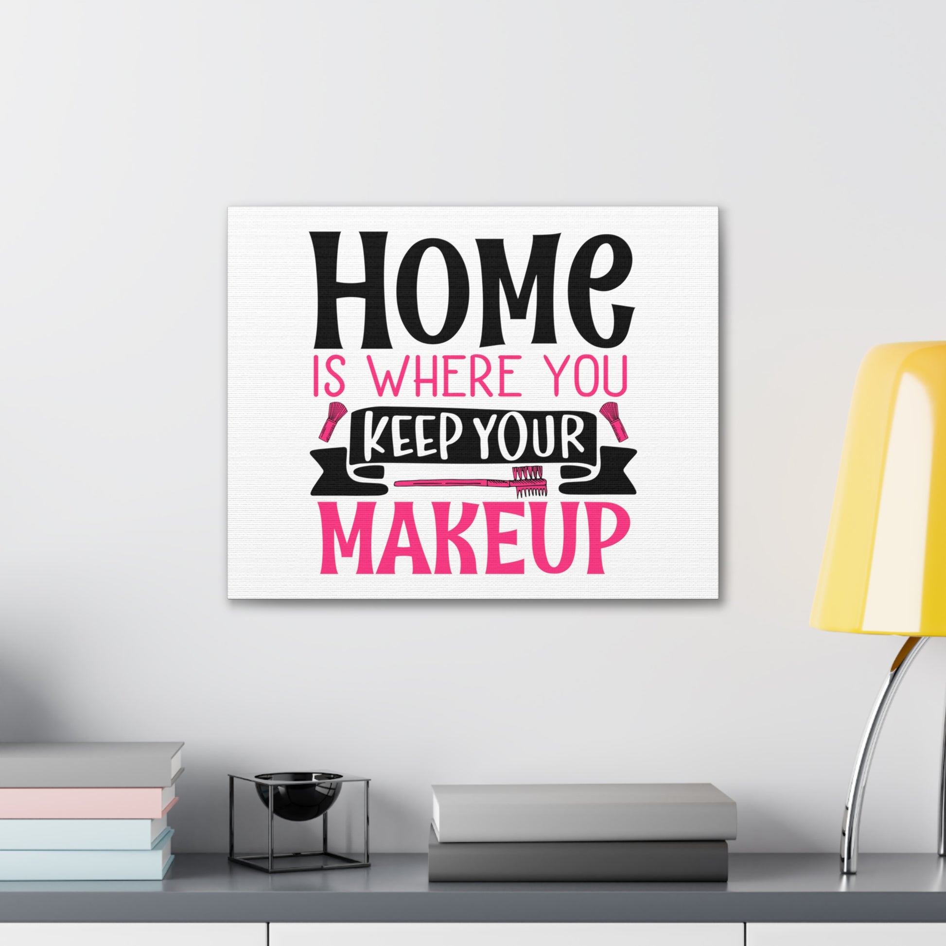 Home is Where You Keep You Makeup, Daily inspiration, Beauty within, Empowering quotes, Life lessons, Inspirational sayings, Natural beauty quotes, Confidence boosters