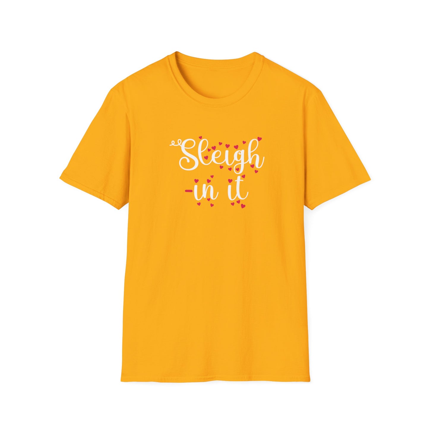 Sleigh In It Christmas Graphic T Shirt Gold