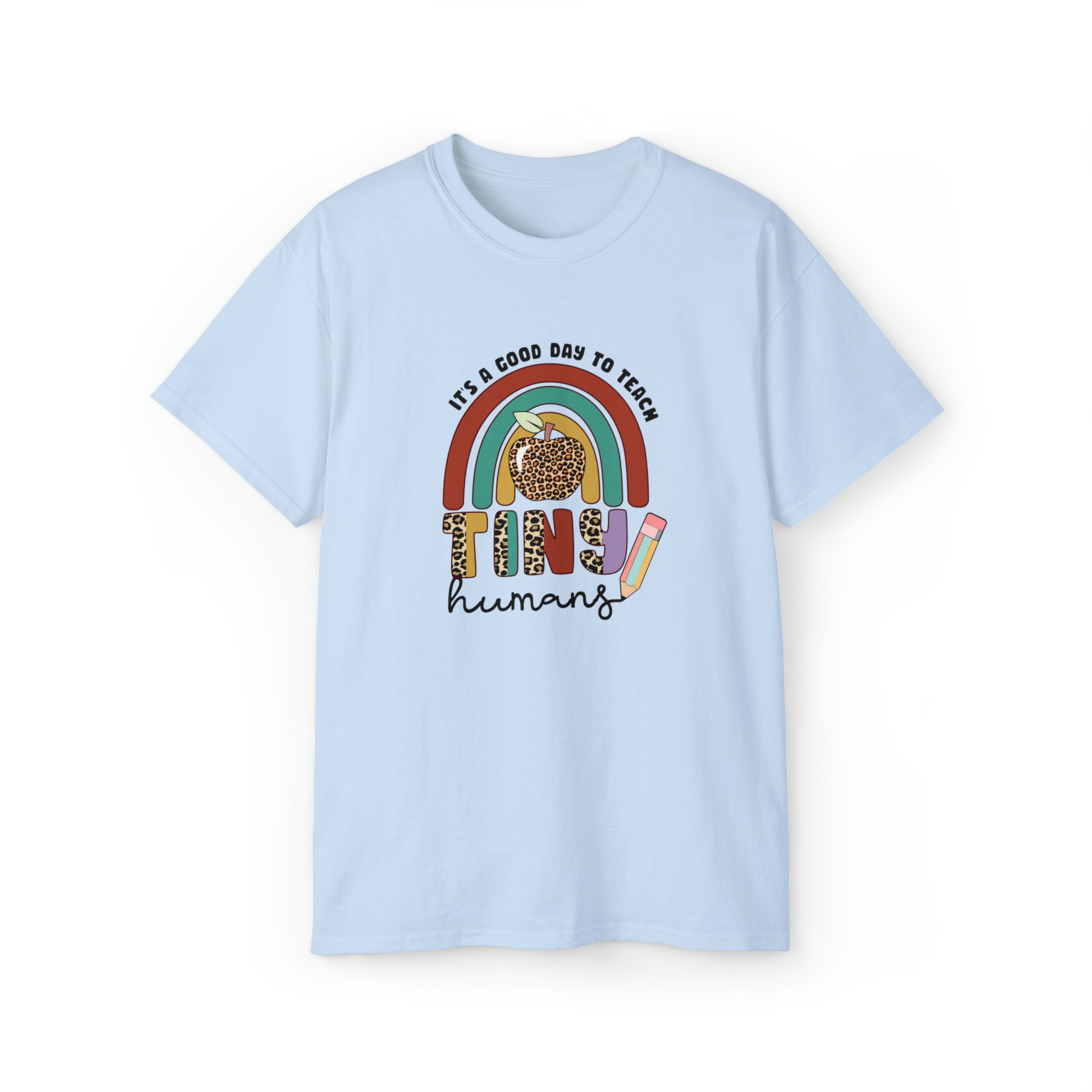 It's A Good Day To Teach, Tiny Humans, Teacher Graphic Design Shirts, Educator T-Shirt Designs, Classroom Theme Shirts, Inspirational Teacher Tees, Teacher Appreciation Shirts - SaviTraviDesigns