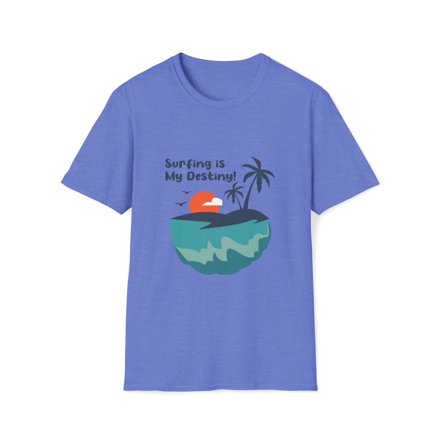 Surfing is My Destiny |Beach Lifestyle Shirts | Summer Vibe Apparel Heather Royal