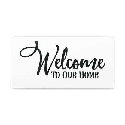 Welcome to Our Home, Home decor quotes, House and home signs, Inspirational home quotes, Home sweet home signs, Welcome home signs, Family home quotes, Living room wall quotes - SaviTraviDesigns