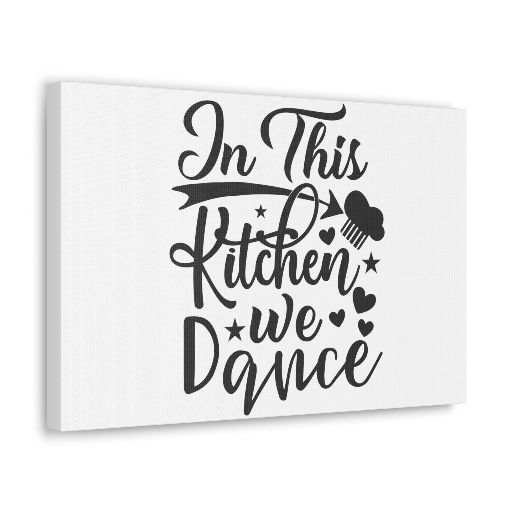 In This Kitchen We Dance, Kitchen quote canvas prints, Kitchen wall decor quotes, Kitchen canvas art, Funny kitchen quotes on canvas, Inspirational kitchen quotes