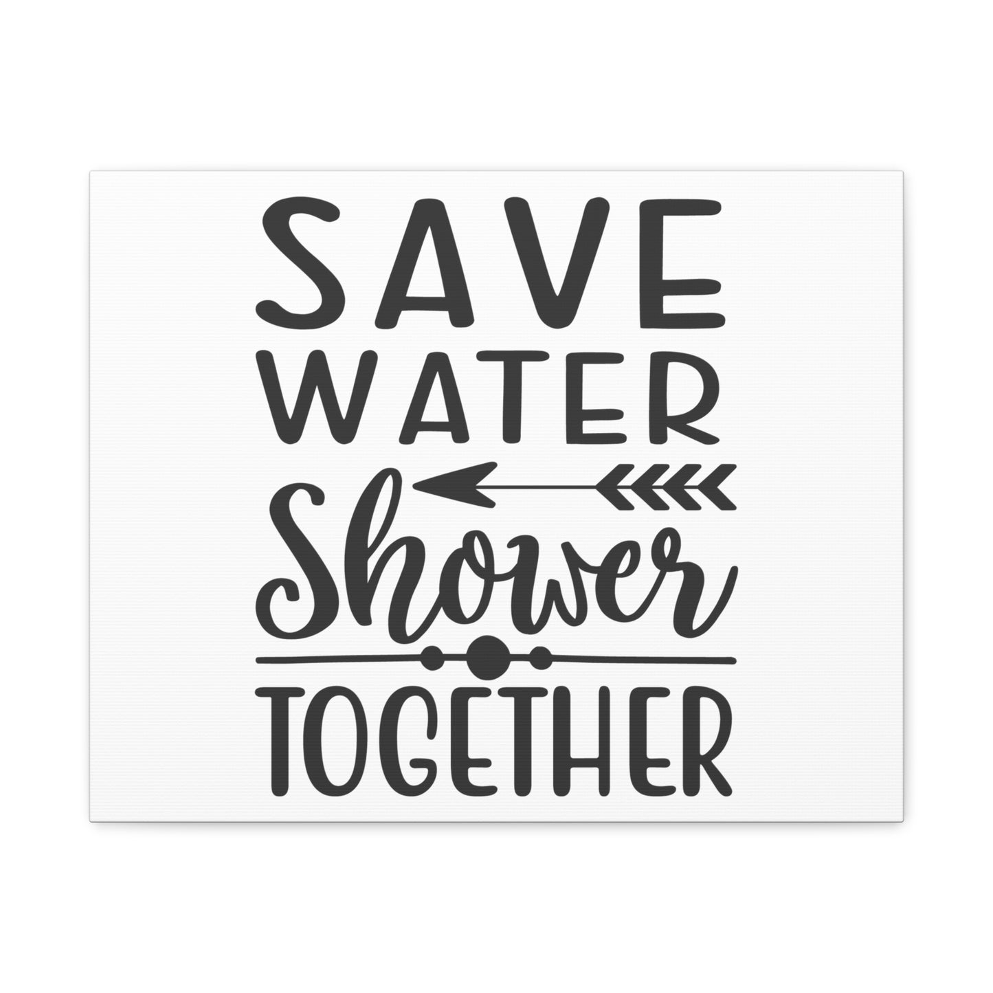 Save Water Shower Together, Rustic Bathroom Decor, Farmhouse Bathroom Signs, Modern Bathroom Wall Decor, Funny Bathroom Signs, Bathroom Wall Art Ideas - SaviTraviDesigns