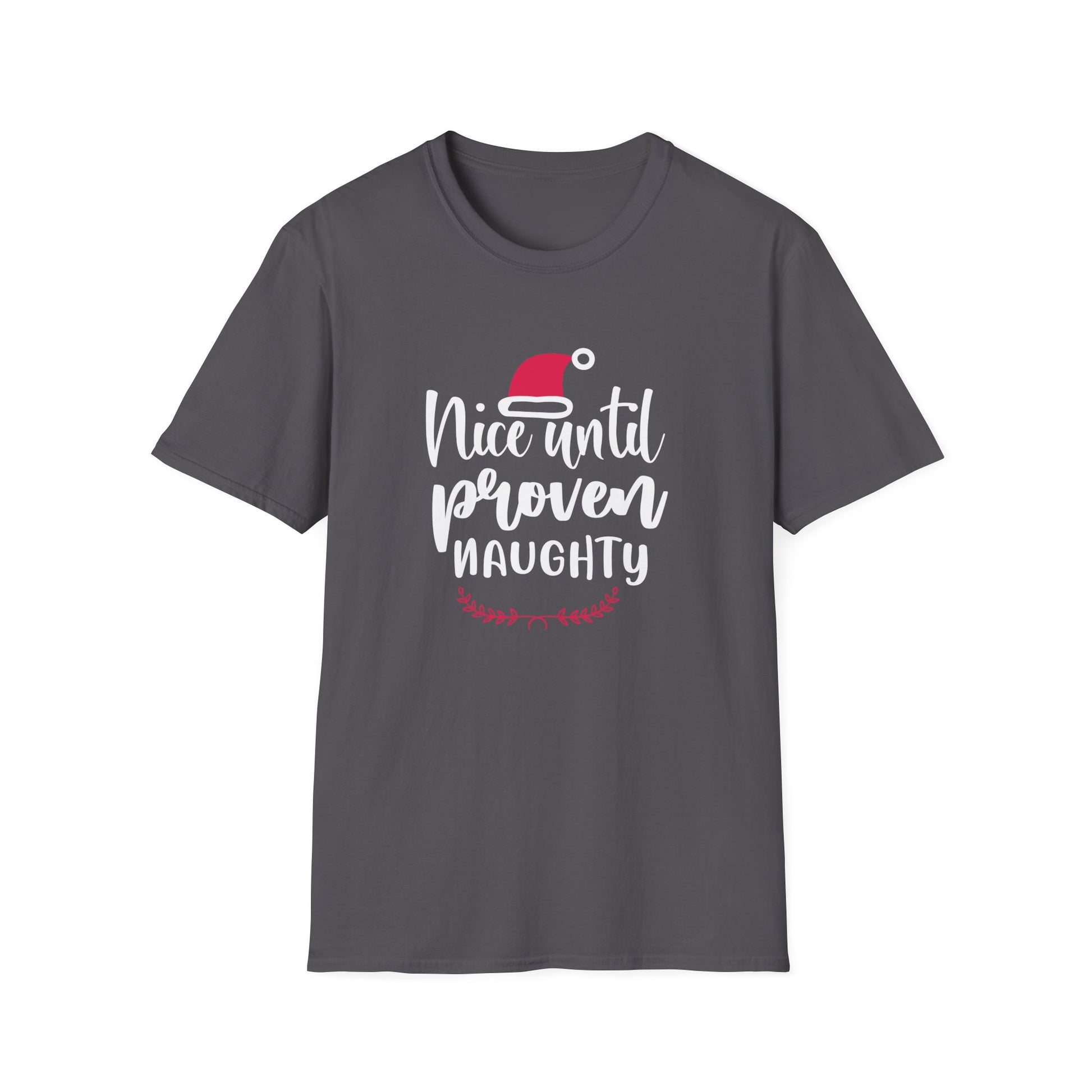 Nice Until Proven Naughty Holiday Graphic T Shirt Charcoal