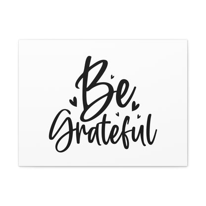 Be Grateful, Kitchen quote canvas prints, Kitchen wall decor quotes, Kitchen canvas art, Funny kitchen quotes on canvas, Inspirational kitchen quotes 24″ x 18″ Premium Gallery Wraps (1.25″)