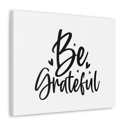 Be Grateful, Kitchen quote canvas prints, Kitchen wall decor quotes, Kitchen canvas art, Funny kitchen quotes on canvas, Inspirational kitchen quotes