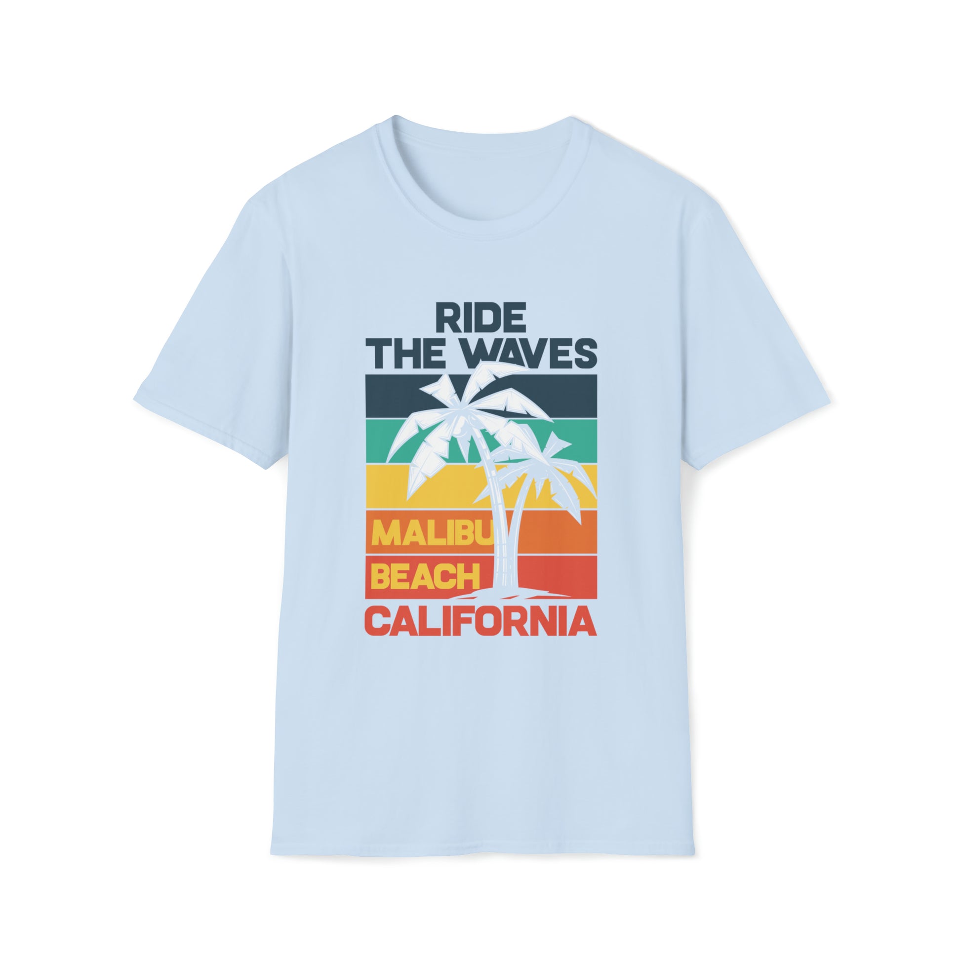 Ride The Waves Malibu Beach |Beach Life Clothing | Ocean Vibes Apparel Light Blue