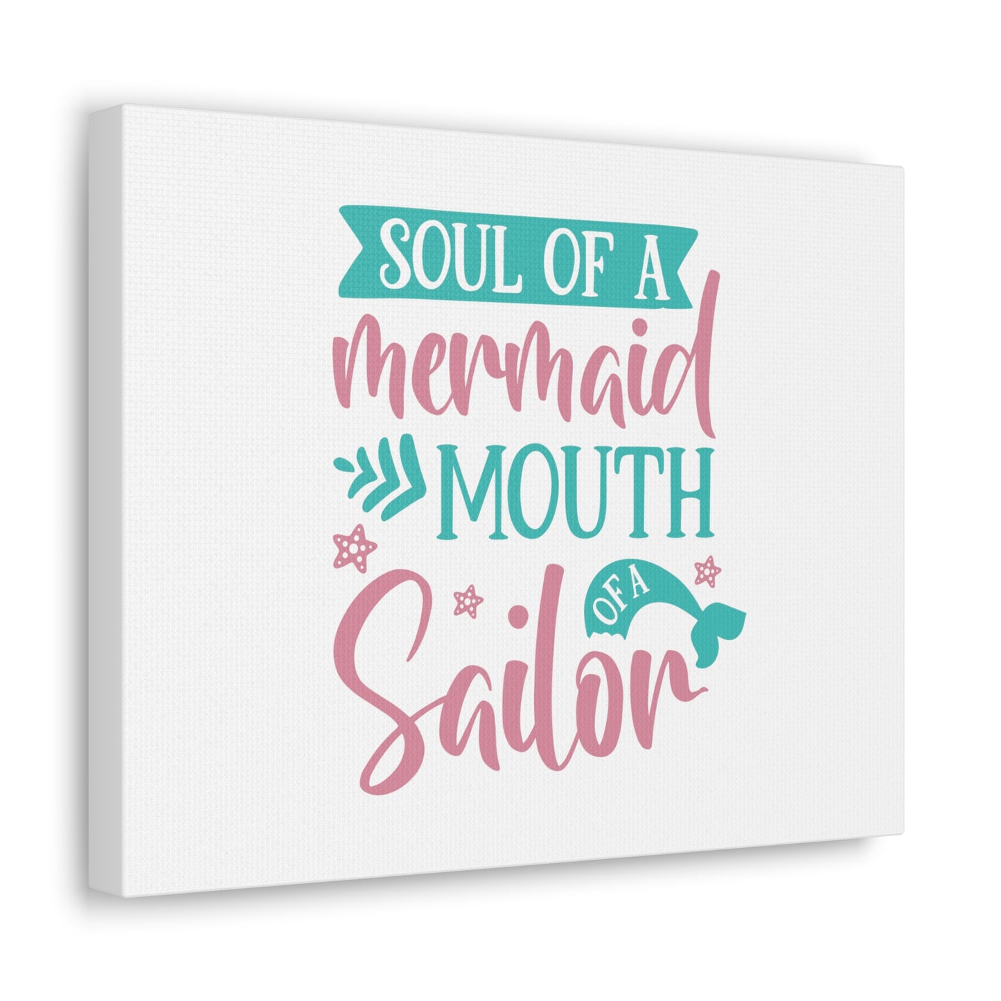 Soul Of A Mermaid, Mouth Of A Sailor, Mermaid Wall Art, Coastal Mermaid Decor, Beach House Mermaid Signs, Nautical Mermaid Decor, Mermaid Nursery Wall Decor - SaviTraviDesigns