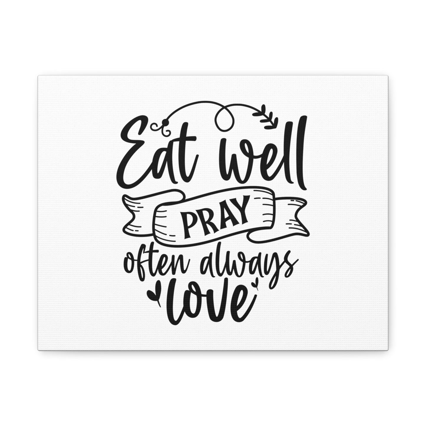 Eat Well Pray Often, Kitchen quote canvas prints, Kitchen wall decor quotes, Kitchen canvas art, Funny kitchen quotes on canvas, Inspirational kitchen quotes 14″ x 11″ Premium Gallery Wraps (1.25″)