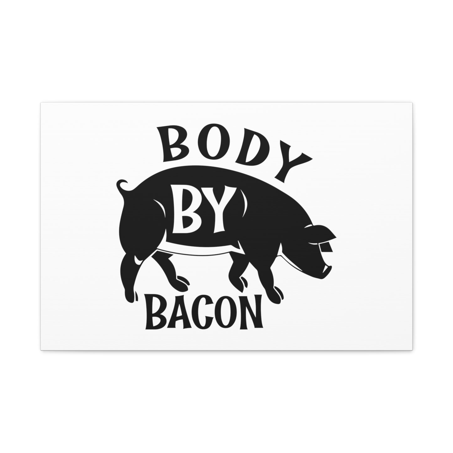 Body By Bacon, Kitchen quote canvas prints, Kitchen wall decor quotes, Kitchen canvas art, Funny kitchen quotes on canvas, Inspirational kitchen quotes 30" x 20" Premium Gallery Wraps (1.25″)