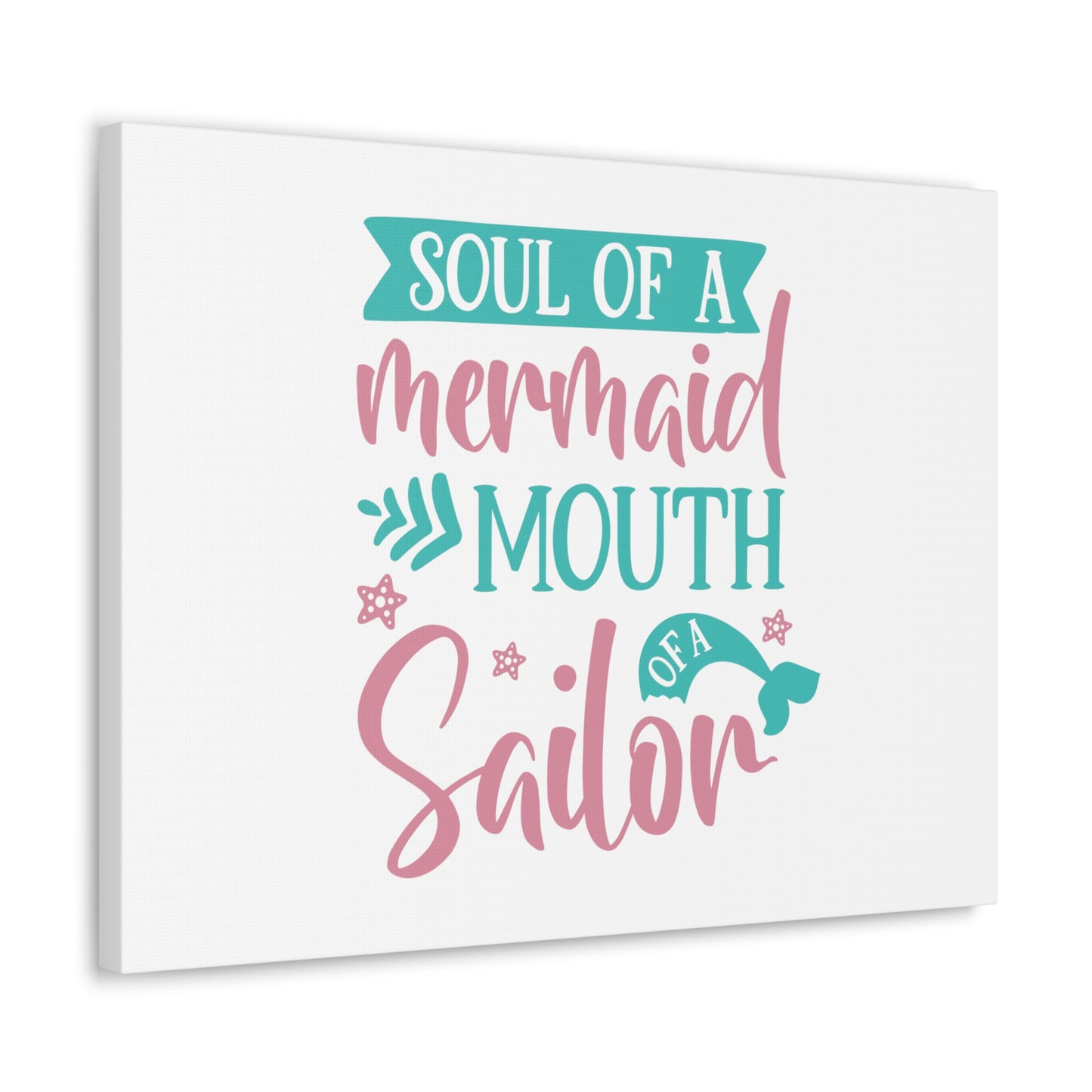 Soul Of A Mermaid, Mouth Of A Sailor, Mermaid Wall Art, Coastal Mermaid Decor, Beach House Mermaid Signs, Nautical Mermaid Decor, Mermaid Nursery Wall Decor - SaviTraviDesigns