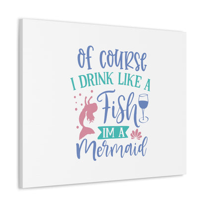 I Drink Like A Fish, I'm A Mermaid, Mermaid Wall Art, Coastal Mermaid Decor, Beach House Mermaid Signs, Nautical Mermaid Decor, Mermaid Nursery Wall Decor - SaviTraviDesigns