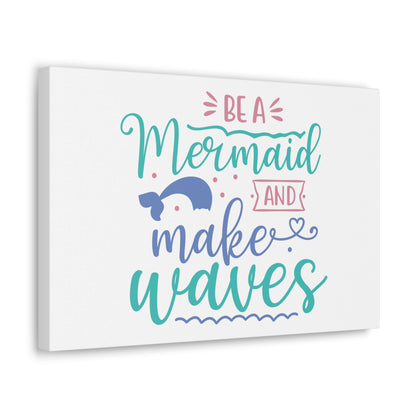 Be A Mermaid, Make Waves, Mermaid Wall Art, Coastal Mermaid Decor, Beach House Mermaid Signs, Nautical Mermaid Decor, Mermaid Nursery Wall Decor - SaviTraviDesigns