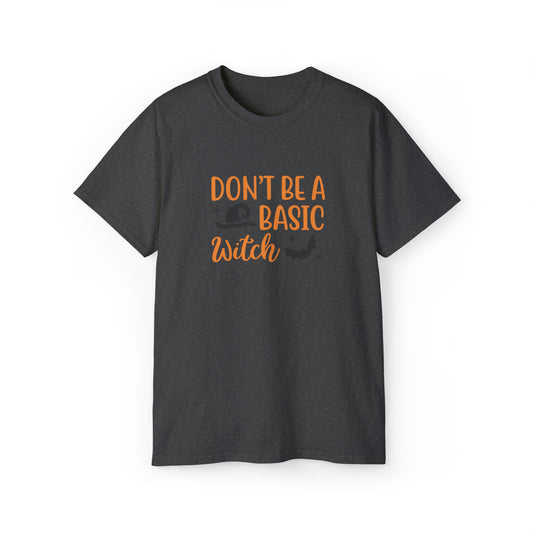 Don't Be A Basic Witch, Halloween Graphic Shirts, Spooky Halloween Shirts, Scary Halloween Shirt Designs, Cute Halloween Graphic Tees, Funny Halloween Shirt Ideas - SaviTraviDesigns