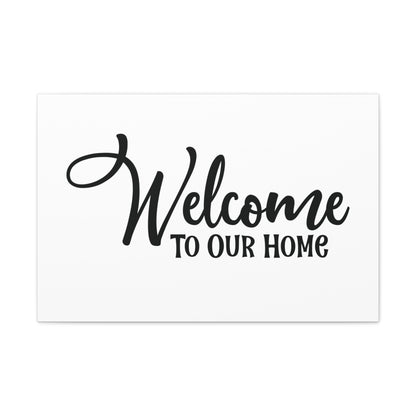 Welcome to Our Home, Home decor quotes, House and home signs, Inspirational home quotes, Home sweet home signs, Welcome home signs, Family home quotes, Living room wall quotes - SaviTraviDesigns