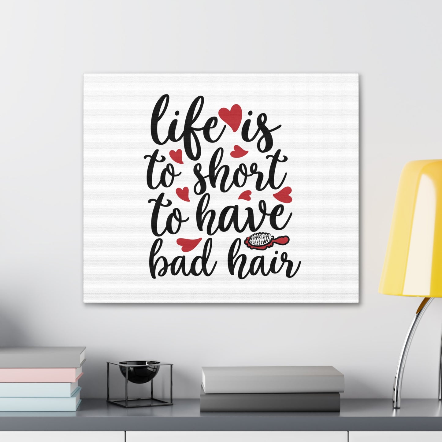 Life is too Short for Bad Hair, Beauty quotes, Inspirational quotes, Motivational quotes, Positive affirmations, Self-love quotes, Inner beauty, Beauty and confidence