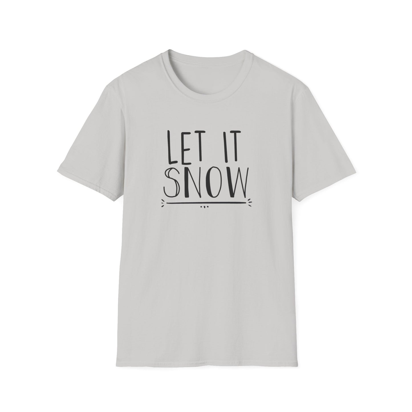 Let It Snow Winter Graphic T Shirt Ice Grey