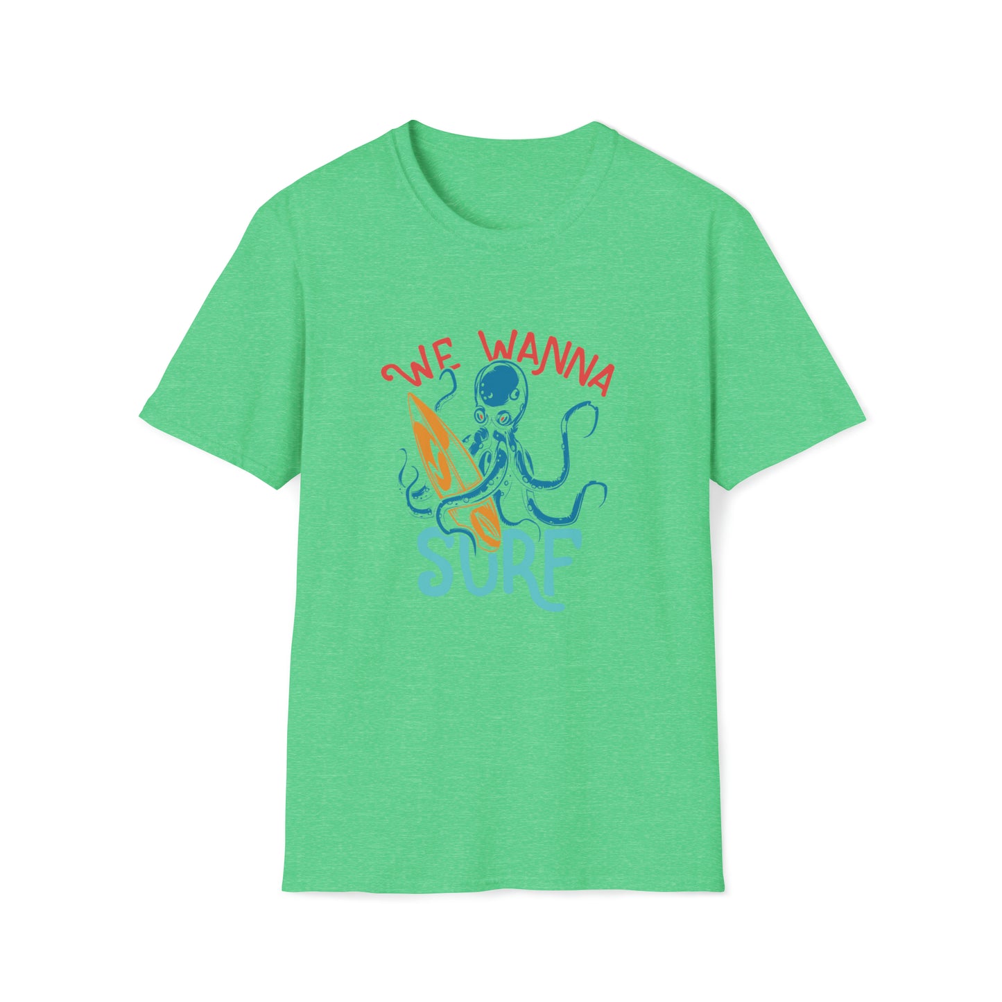 We Wanna Surf |Beach Lifestyle Shirts | Summer Vibe Apparel Heather Irish Green