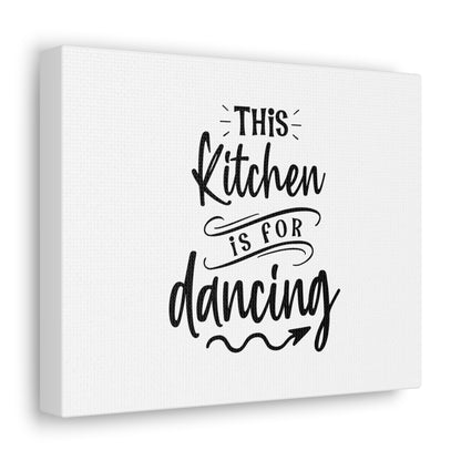 This Kitchen Is For Dancing, Kitchen quote canvas prints, Kitchen wall decor quotes, Kitchen canvas art, Funny kitchen quotes on canvas, Inspirational kitchen quotes