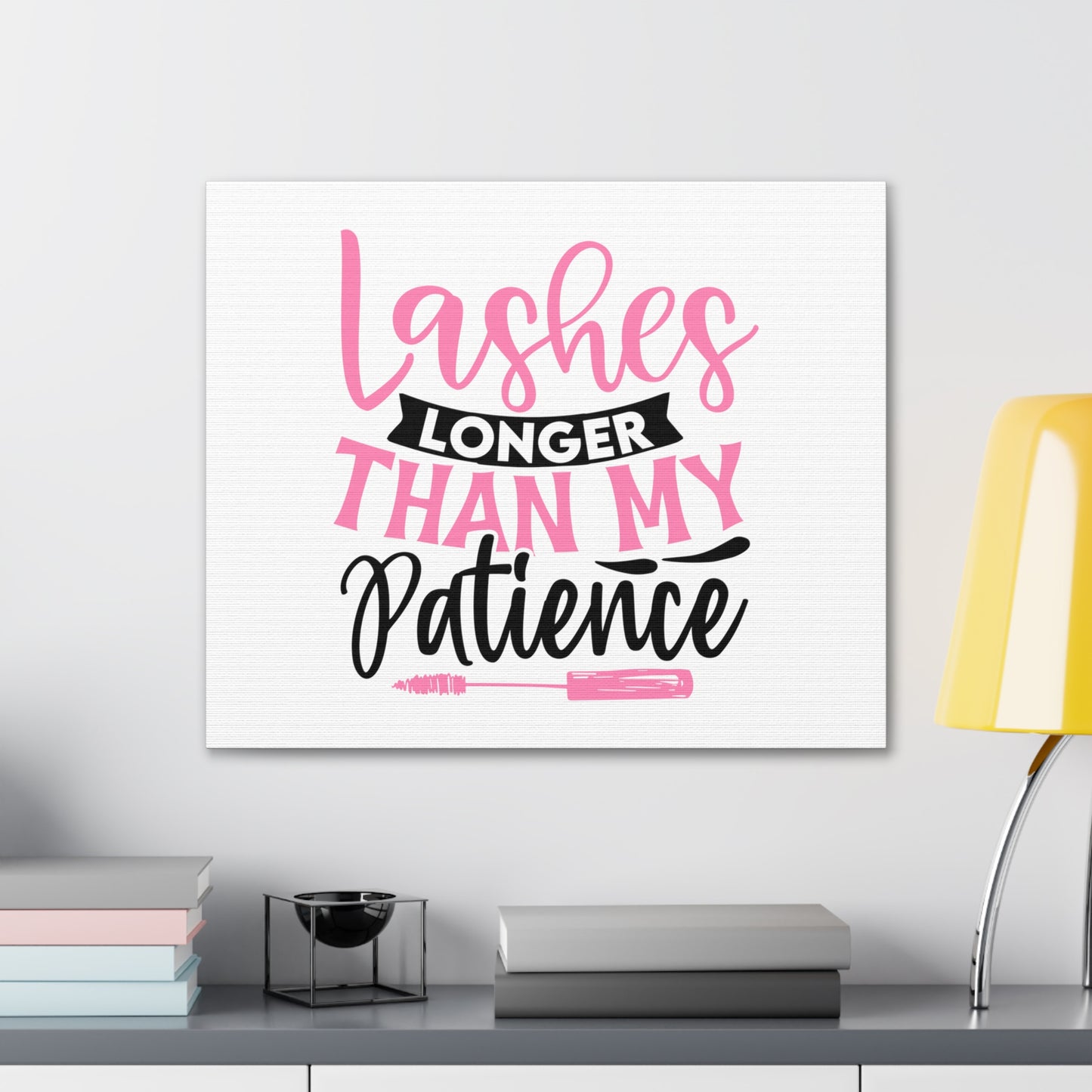 Lashes Longer Than My Patience, Daily inspiration, Beauty within, Empowering quotes, Life lessons, Inspirational sayings, Natural beauty quotes, Confidence boosters 24″ x 20″ Premium Gallery Wraps (1.25″)