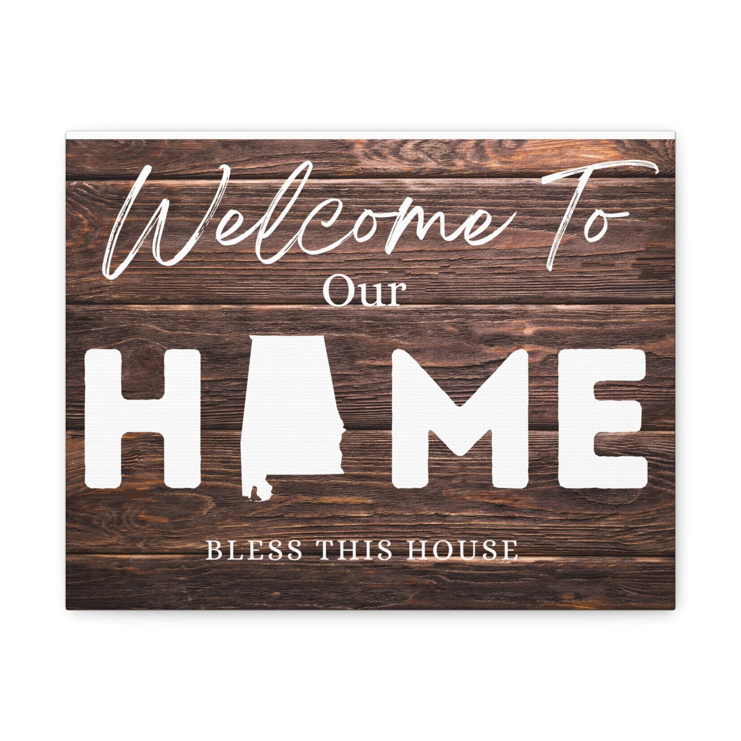 Alabama, Rustic Welcome to Our Home Sign, Our first home Sign, New Home Sign, Housewarming Gift, Personalized Home, Wood Signs, Wall Decor 14″ x 11″ Premium Gallery Wraps (1.25″)