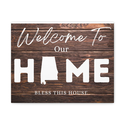 Alabama, Rustic Welcome to Our Home Sign, Our first home Sign, New Home Sign, Housewarming Gift, Personalized Home, Wood Signs, Wall Decor 14″ x 11″ Premium Gallery Wraps (1.25″)