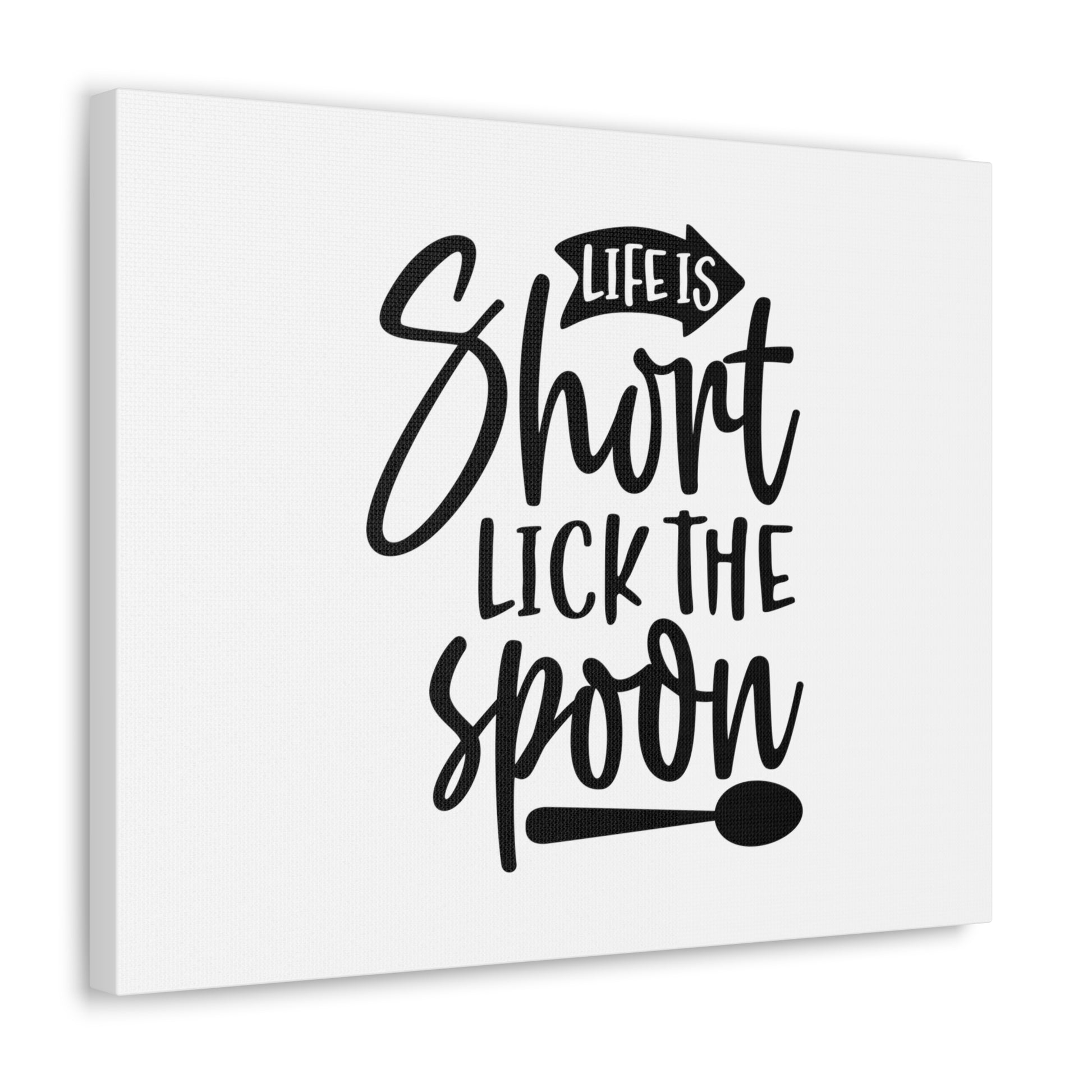 Life Is Short Lick The Spoon, Kitchen quote canvas prints, Kitchen wall decor quotes, Kitchen canvas art, Funny kitchen quotes on canvas, Inspirational kitchen quotes - SaviTraviDesigns