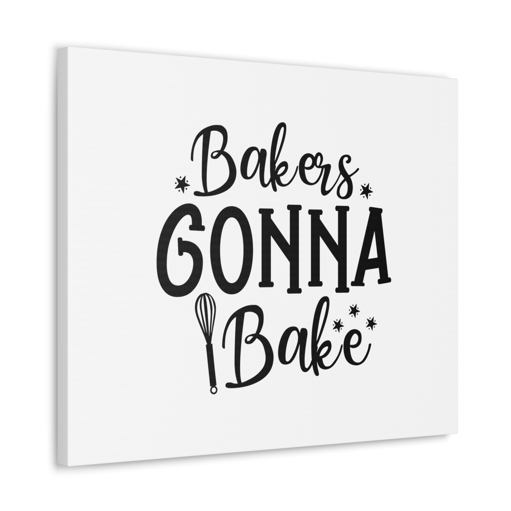 Bakers Gonna Bake, Kitchen quote canvas prints, Kitchen wall decor quotes, Kitchen canvas art, Funny kitchen quotes on canvas, Inspirational kitchen quotes