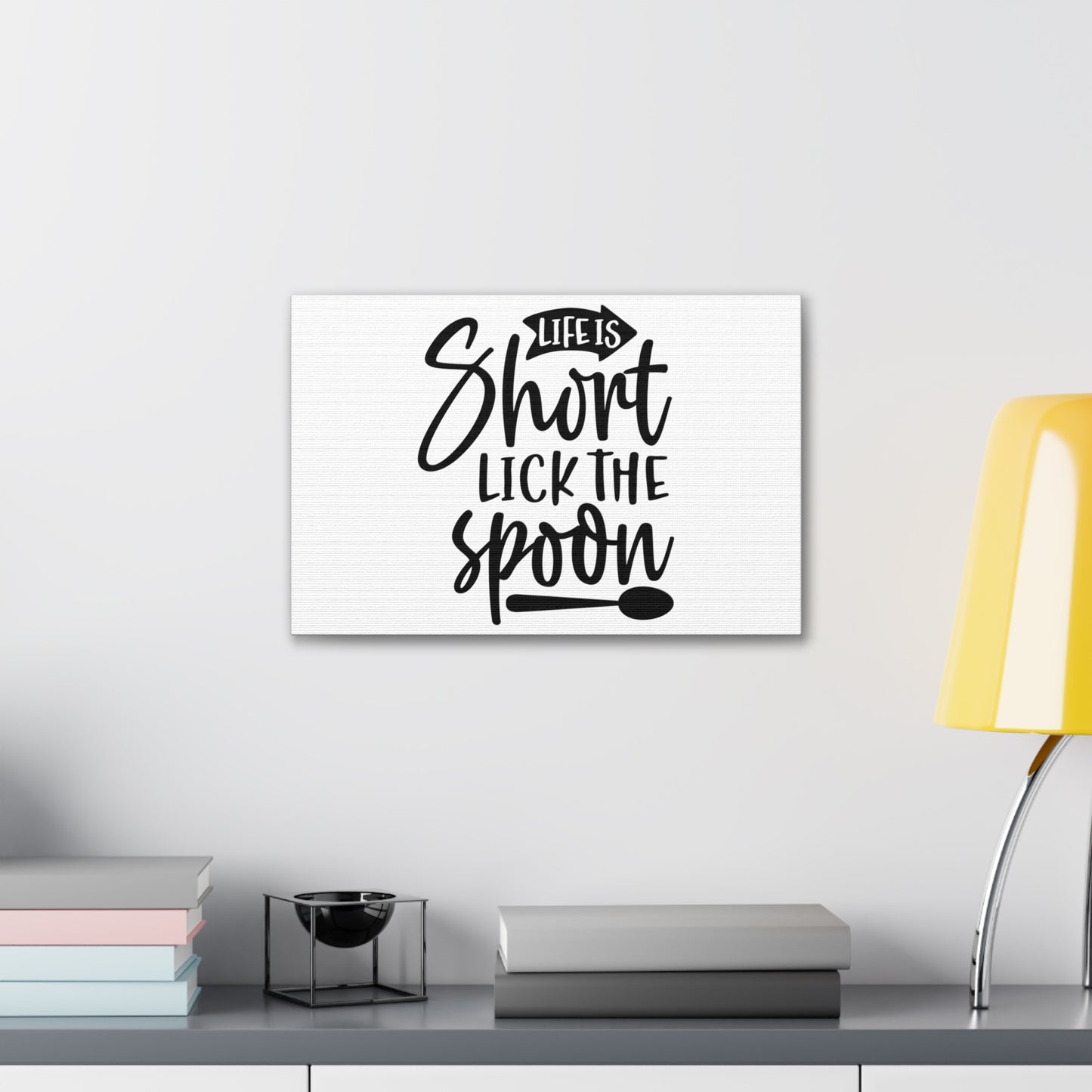 Life Is Short Lick The Spoon, Kitchen quote canvas prints, Kitchen wall decor quotes, Kitchen canvas art, Funny kitchen quotes on canvas, Inspirational kitchen quotes - SaviTraviDesigns