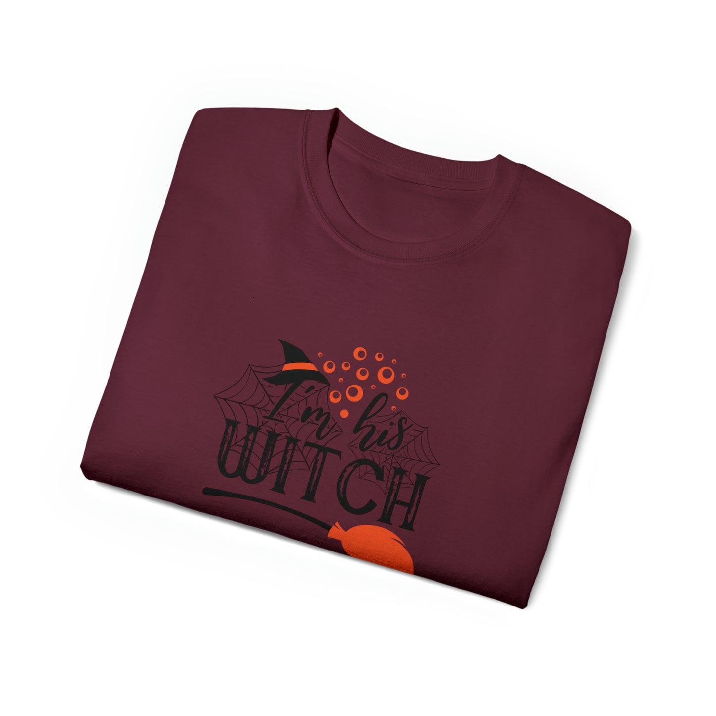 I'm His Witch, Halloween Graphic Shirts, Spooky Halloween Shirts, Scary Halloween Shirt Designs, Cute Halloween Graphic Tees, Funny Halloween Shirt Ideas - SaviTraviDesigns