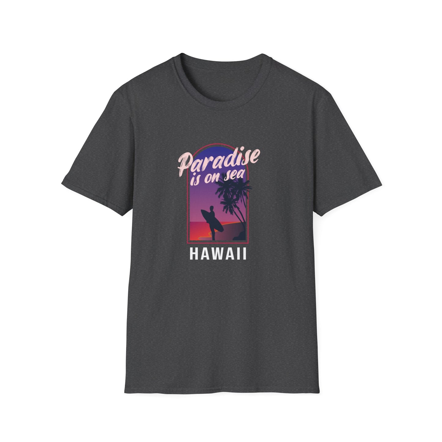 Paradise Is In Hawaii Beachwear Graphic T Shirt Dark Heather