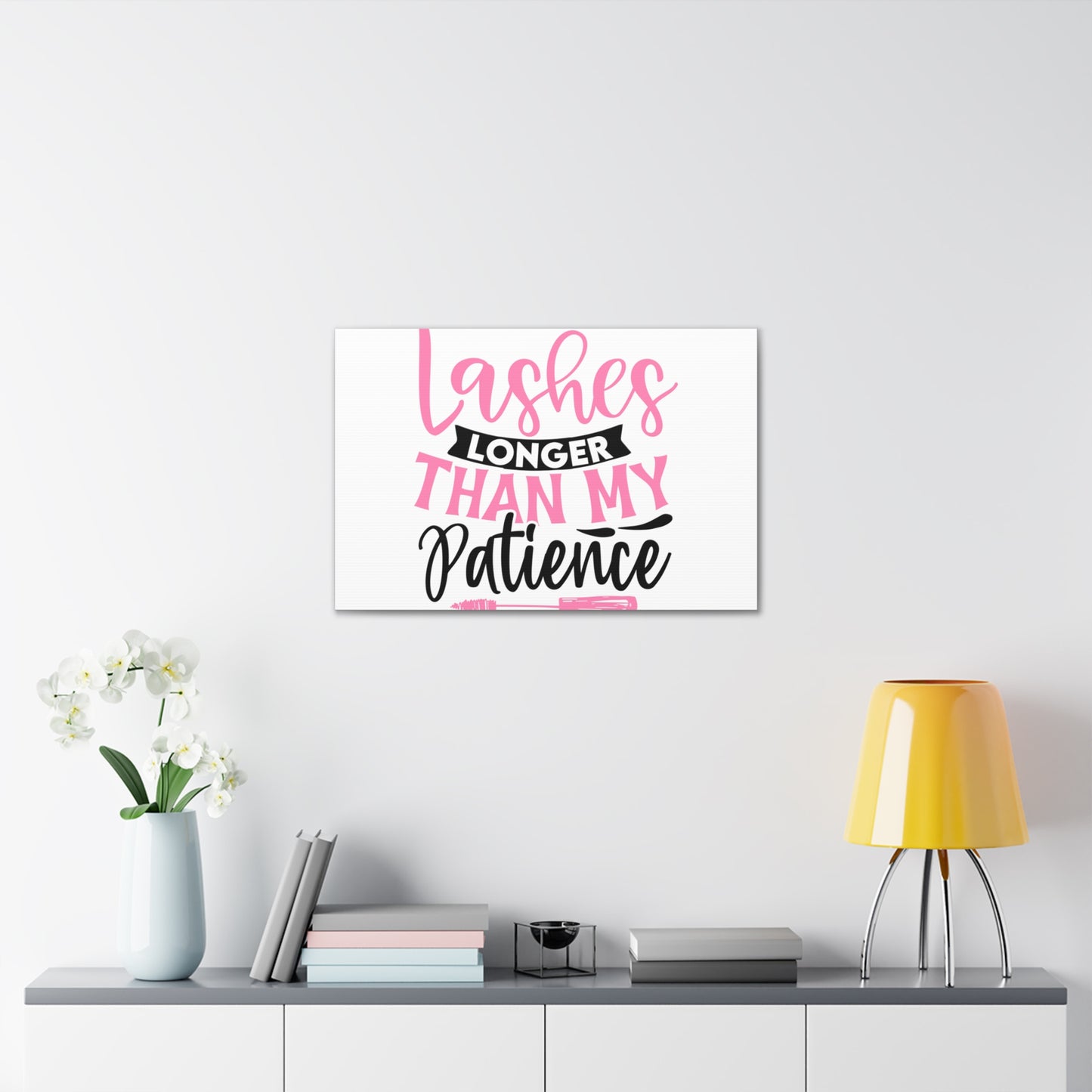 Lashes Longer Than My Patience, Daily inspiration, Beauty within, Empowering quotes, Life lessons, Inspirational sayings, Natural beauty quotes, Confidence boosters 30" x 20" Premium Gallery Wraps (1.25″)