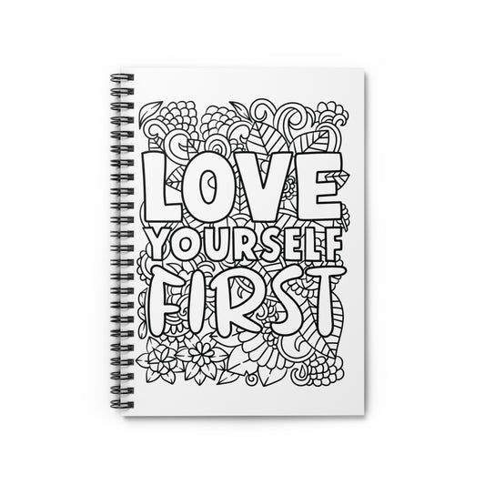 Love Yourself First, Design Notepad, Spiral Notebook, Ruled Line, Workout Journal - SaviTraviDesigns