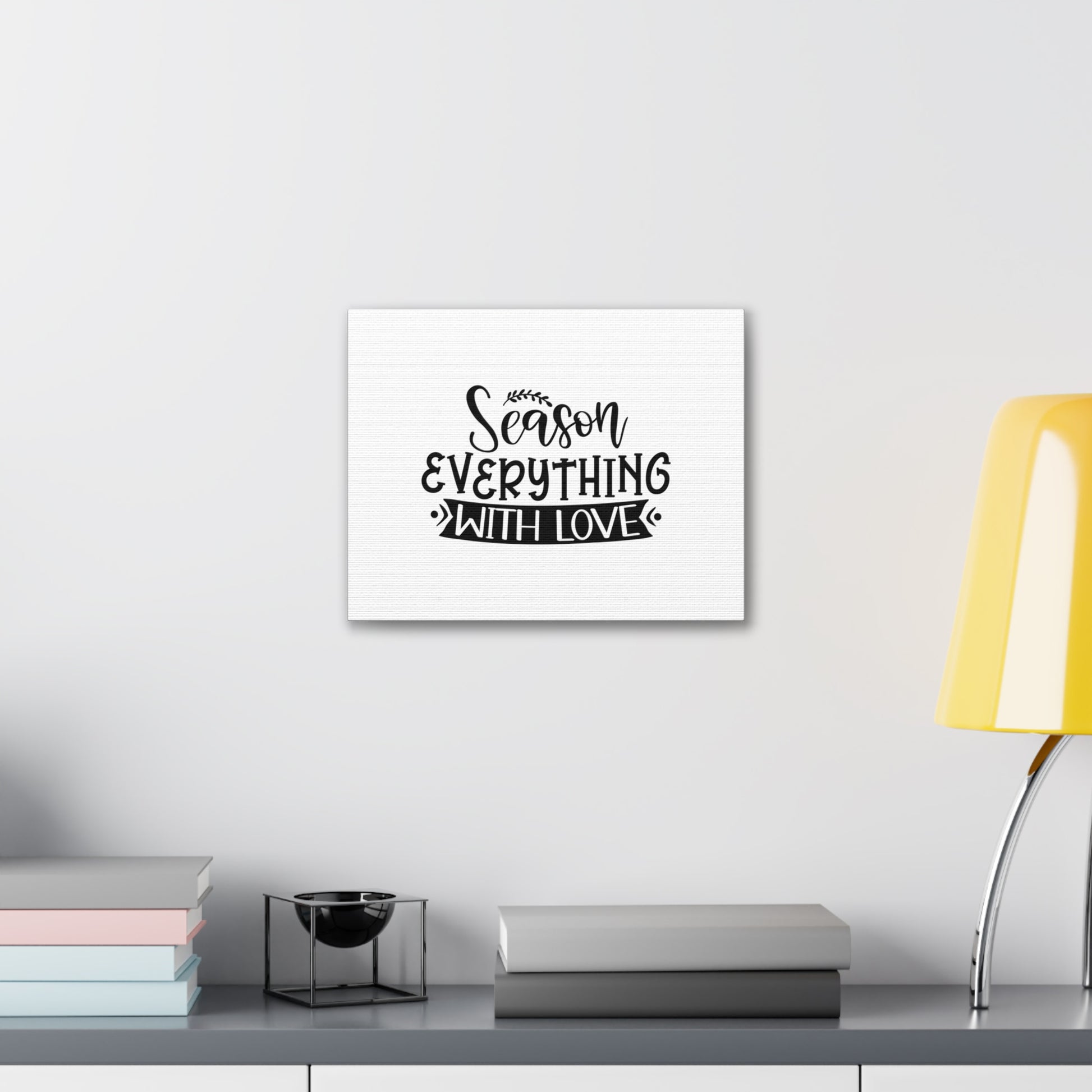 Season Everything With Love, Kitchen quote canvas prints, Kitchen wall decor quotes, Kitchen canvas art, Funny kitchen quotes on canvas, Inspirational kitchen quotes - SaviTraviDesigns