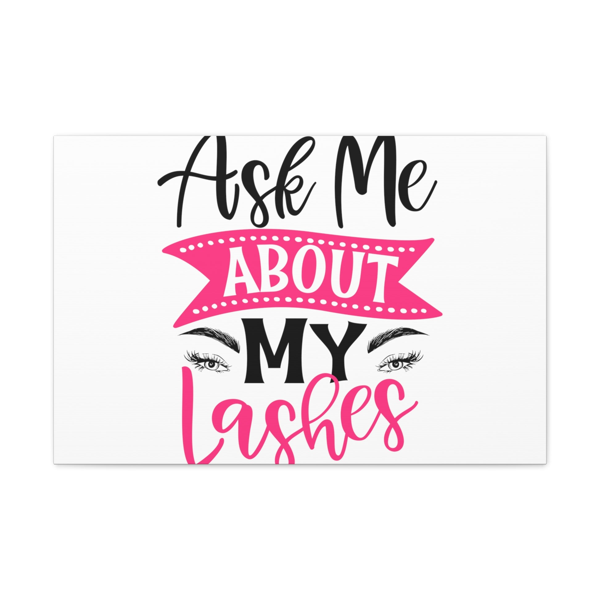 Ask About My Lashes, Daily inspiration, Beauty within, Empowering quotes, Life lessons, Inspirational sayings, Natural beauty quotes, Confidence boosters