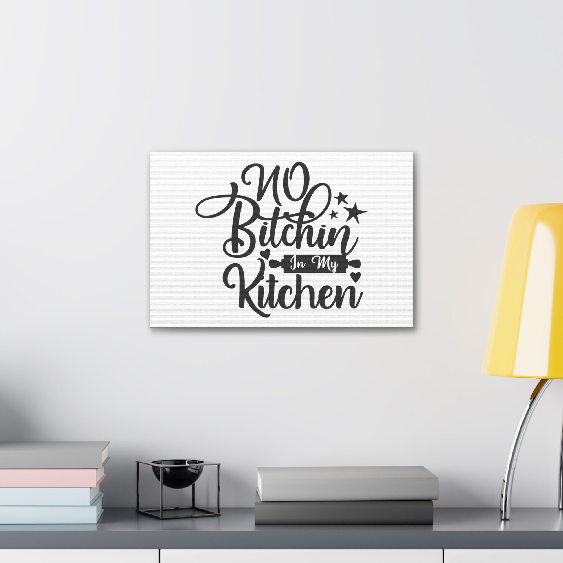 No Bitchin In My Kitchen, Kitchen quote canvas prints, Kitchen wall decor quotes, Kitchen canvas art, Funny kitchen quotes on canvas, Inspirational kitchen quotes - SaviTraviDesigns