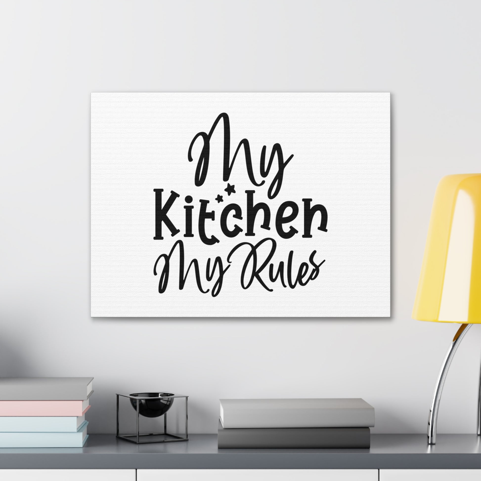 My Kitchen My Rules, Kitchen quote canvas prints, Kitchen wall decor quotes, Kitchen canvas art, Funny kitchen quotes on canvas, Inspirational kitchen quotes - SaviTraviDesigns