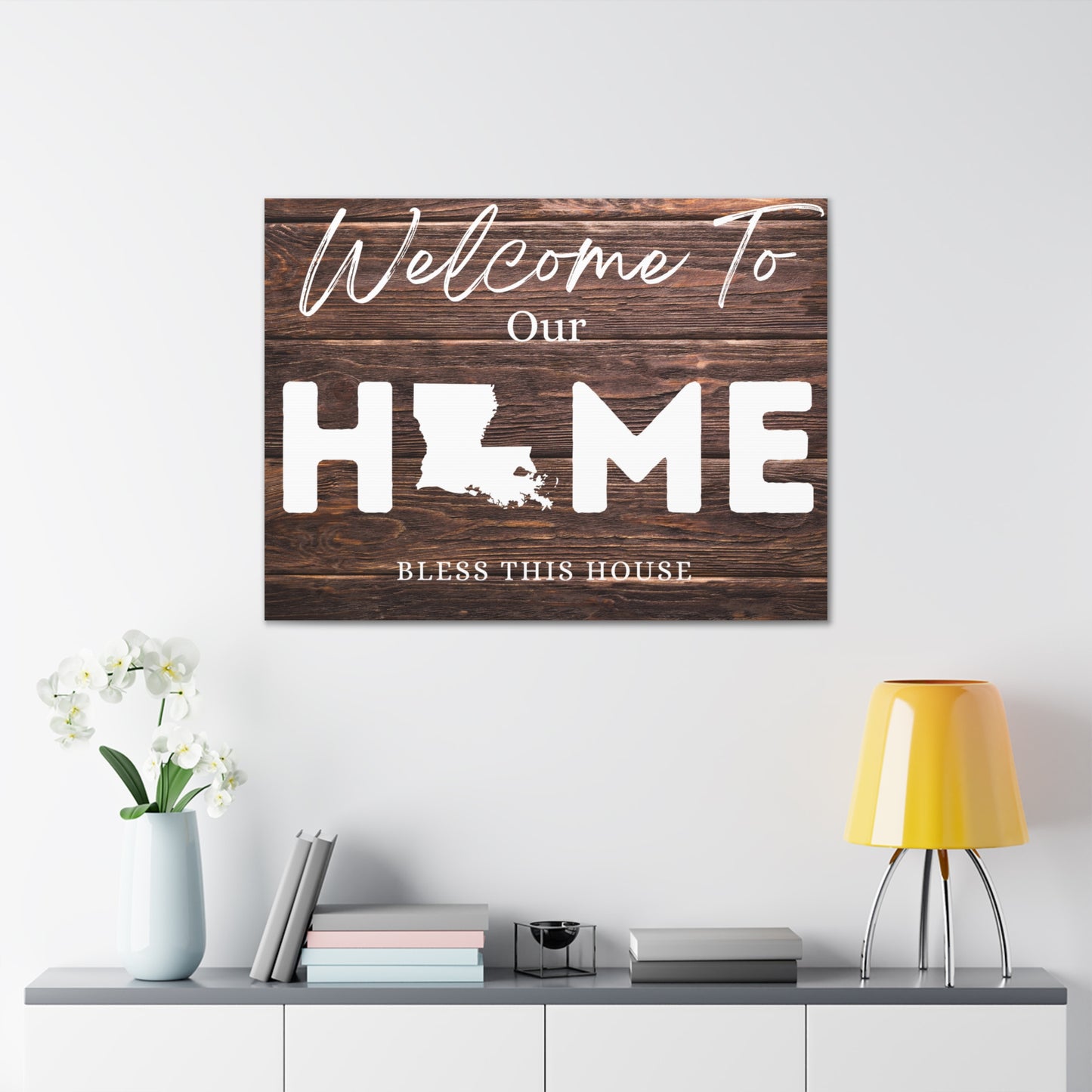 Louisiana - Rustic Welcome to Our Home Sign