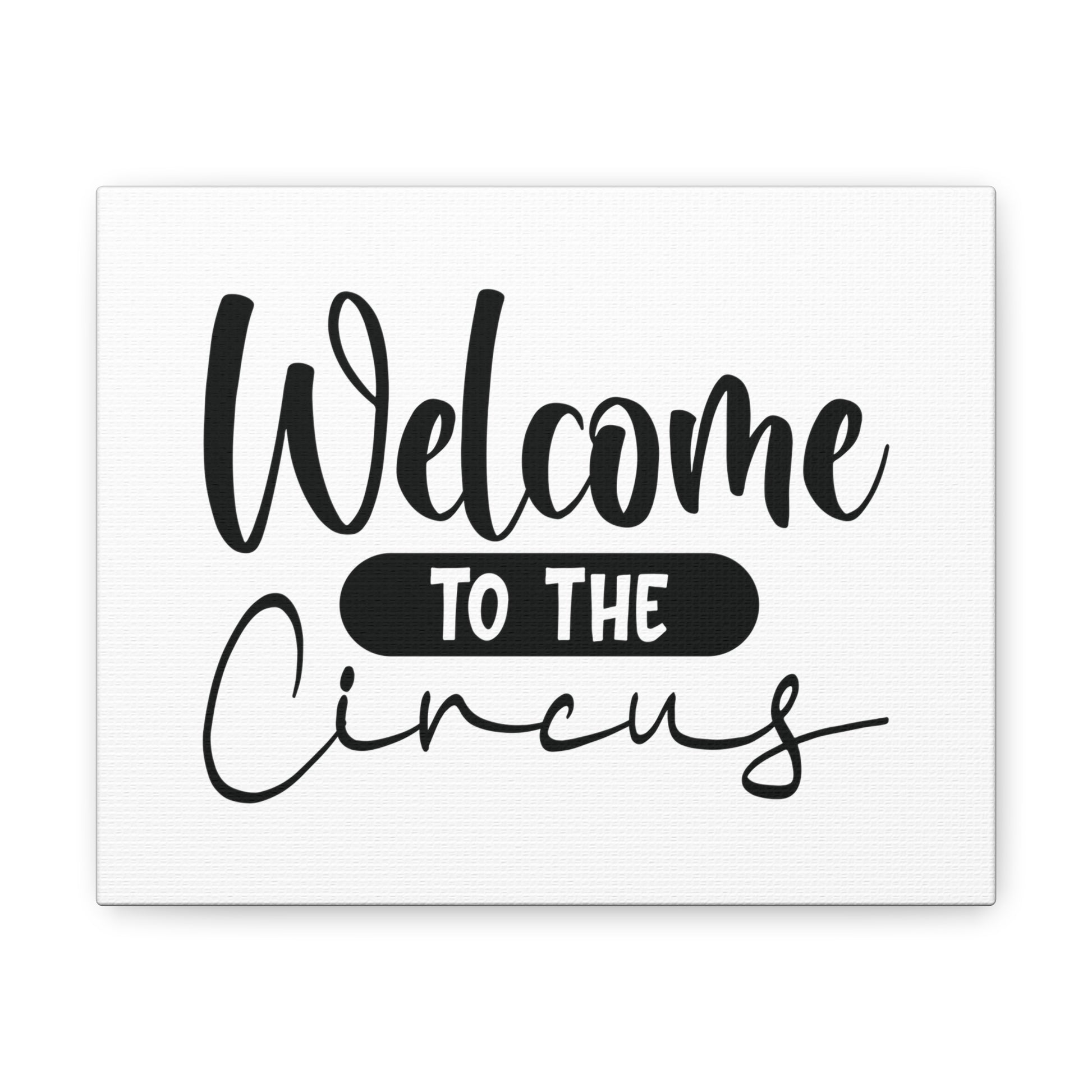 Welcome to the Circus, Home decor quotes, House and home signs, Inspirational home quotes, Home sweet home signs, Welcome home signs, Family home quotes, Living room wall quotes - SaviTraviDesigns