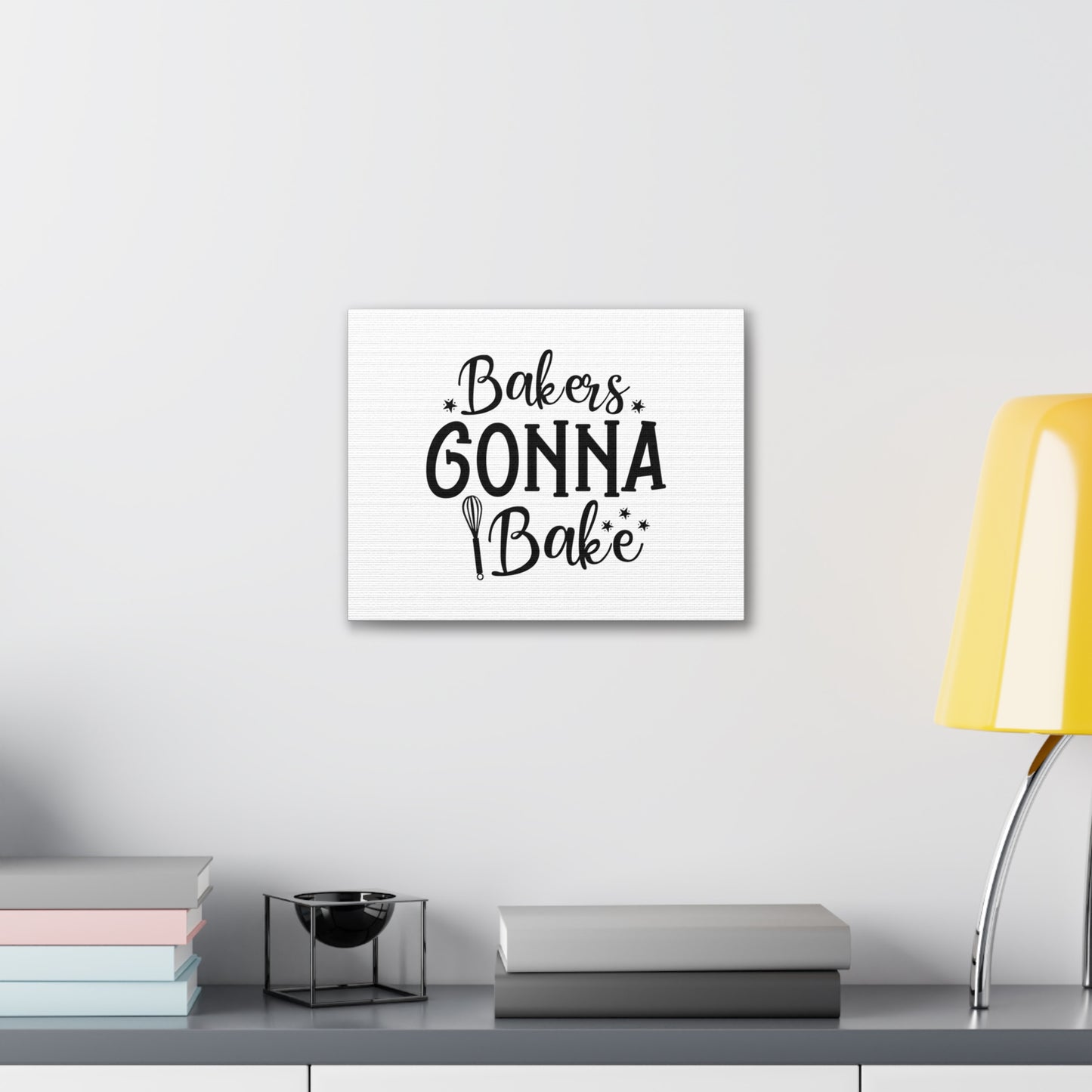 Bakers Gonna Bake, Kitchen quote canvas prints, Kitchen wall decor quotes, Kitchen canvas art, Funny kitchen quotes on canvas, Inspirational kitchen quotes