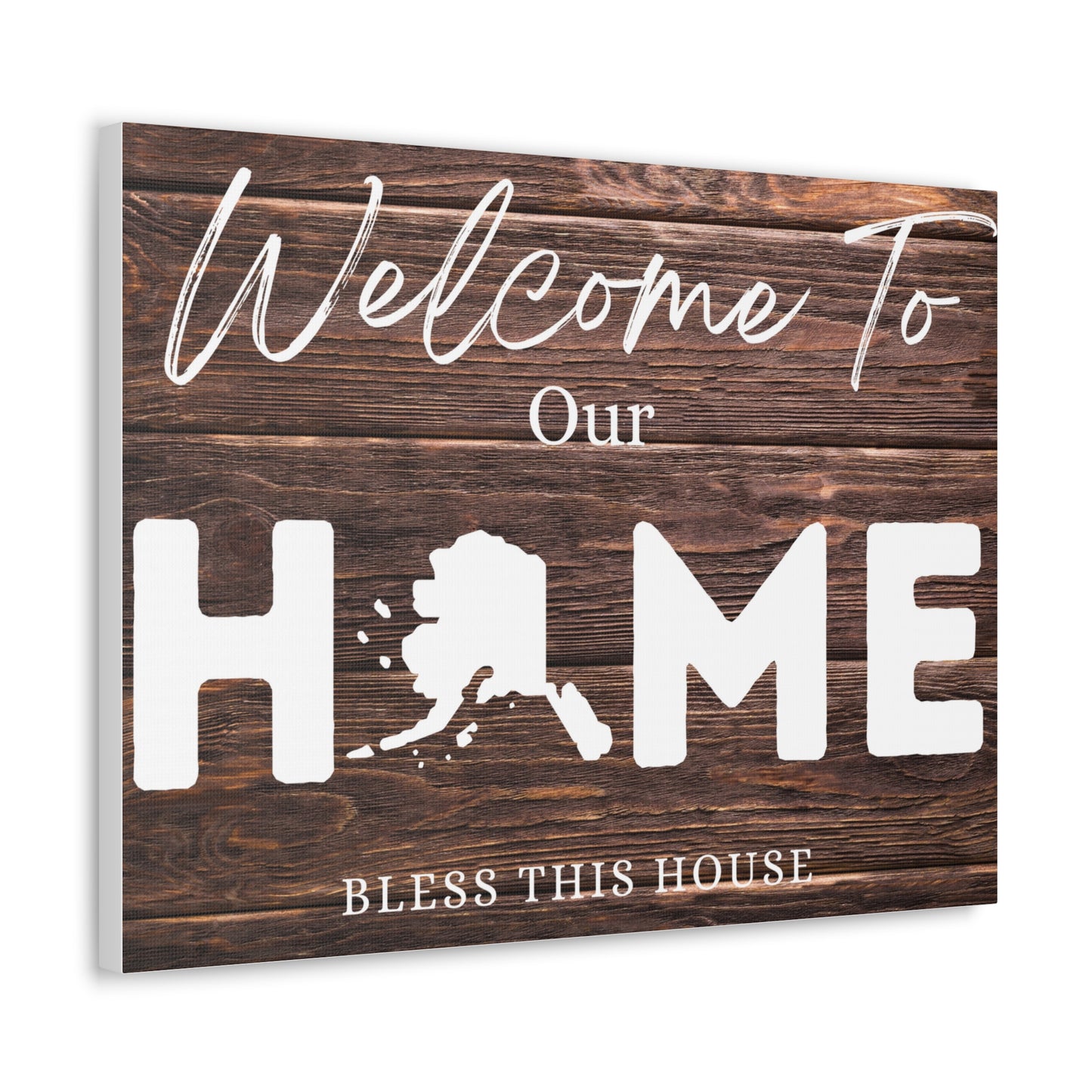 Alaska, Rustic Welcome to Our Home Sign, Our first home Sign, New Home Sign, Housewarming Gift, Personalized Home, Wood Signs, Wall Decor