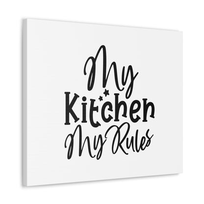 My Kitchen My Rules, Kitchen quote canvas prints, Kitchen wall decor quotes, Kitchen canvas art, Funny kitchen quotes on canvas, Inspirational kitchen quotes - SaviTraviDesigns